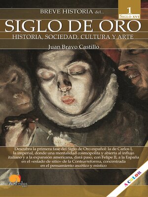 cover image of Breve historia del Siglo de Oro, Volume I